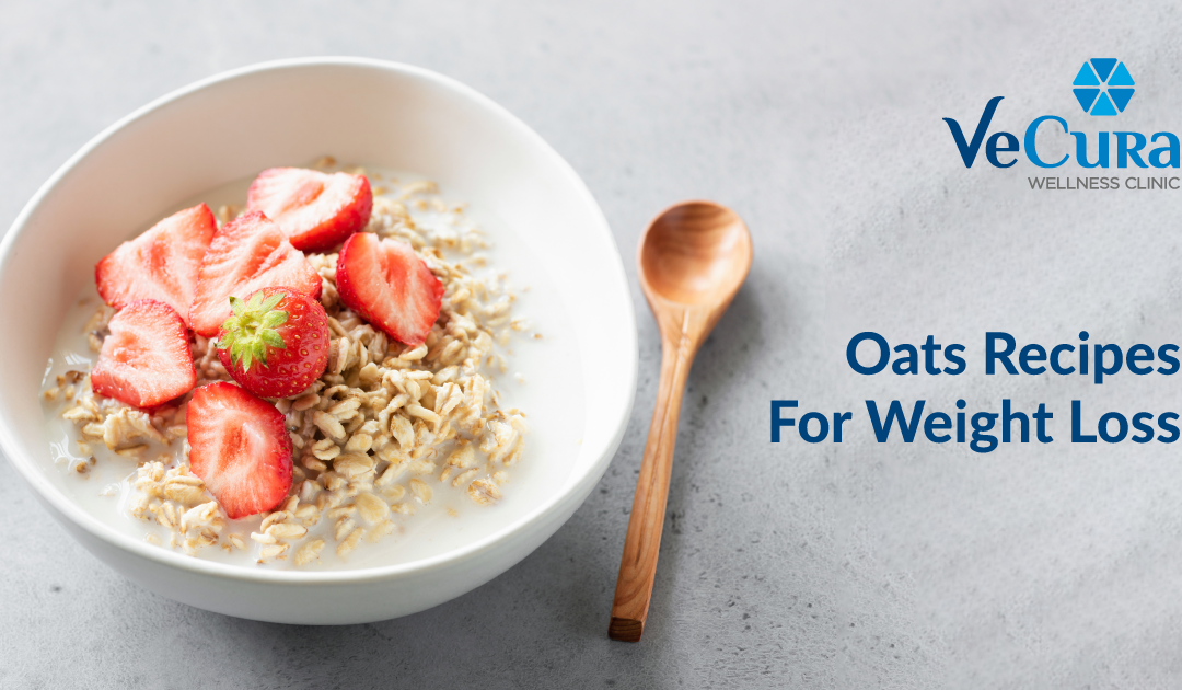 8 Delicious Oats Recipes For Weight Loss [Easy Breakfast]