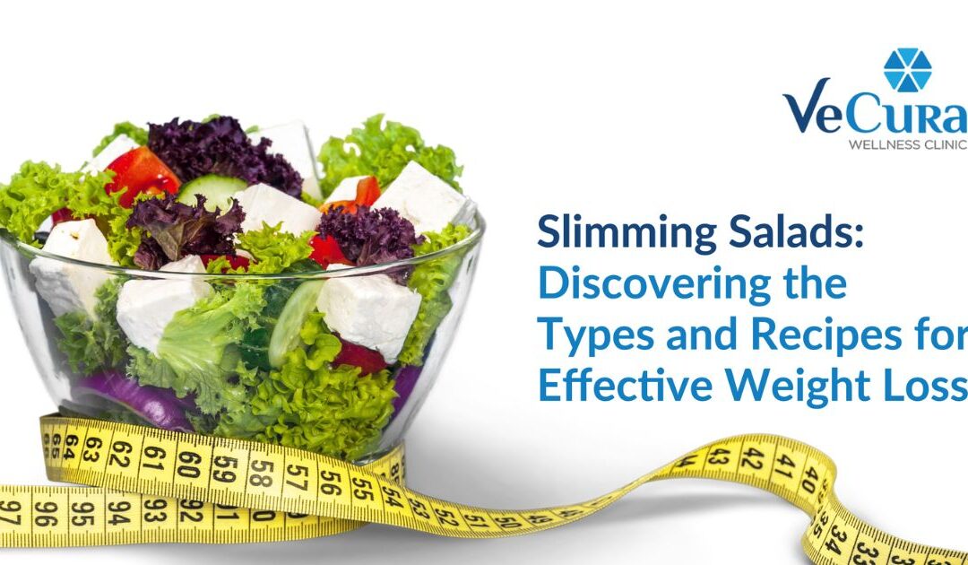 Slimming Salads: Easy Types and Healthy Salad Recipes for Weight Loss