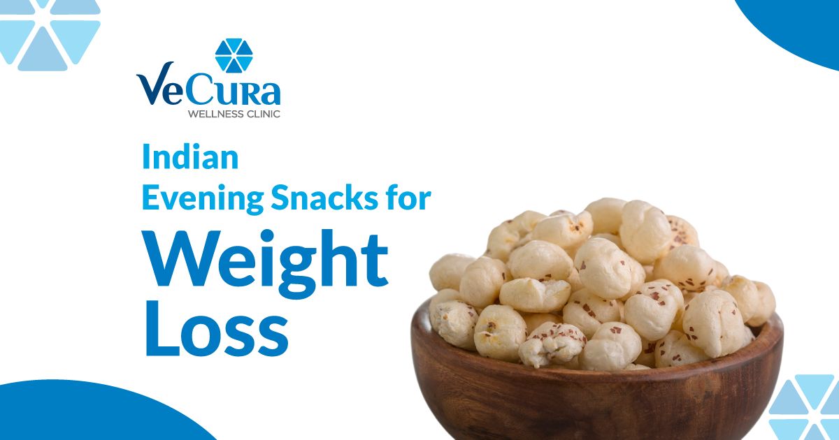Indian Evening Snacks For Weight Loss